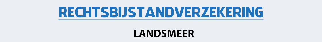 rechtsbijstandverzekering-landsmeer