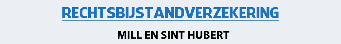 rechtsbijstandverzekering-mill-en-sint-hubert
