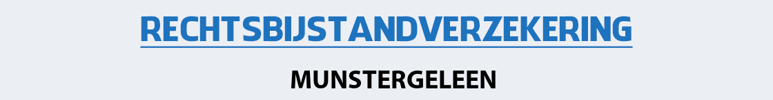 rechtsbijstandverzekering-munstergeleen