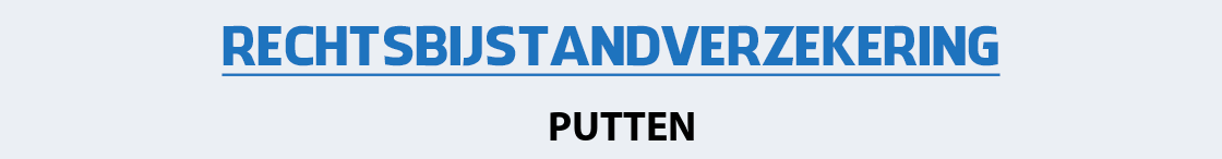rechtsbijstandverzekering-putten