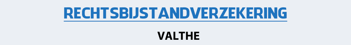 rechtsbijstandverzekering-valthe