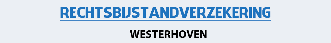 rechtsbijstandverzekering-westerhoven