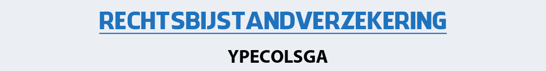 rechtsbijstandverzekering-ypecolsga